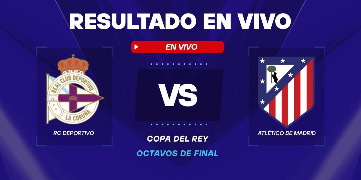RC Deportivo vs Atlético de Madrid resultado