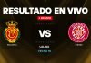 Mallorca-vs-Girona-resultado-en-vivo.jpg - RevistaPolitica