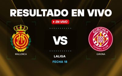 Mallorca-vs-Girona-resultado-en-vivo.jpg - RevistaPolitica