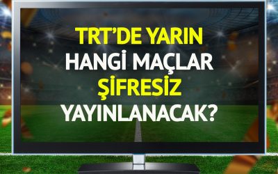 TRT'de yarın (22 Ocak Perşembe) hangi maçlar şifresiz yayınlanacak?